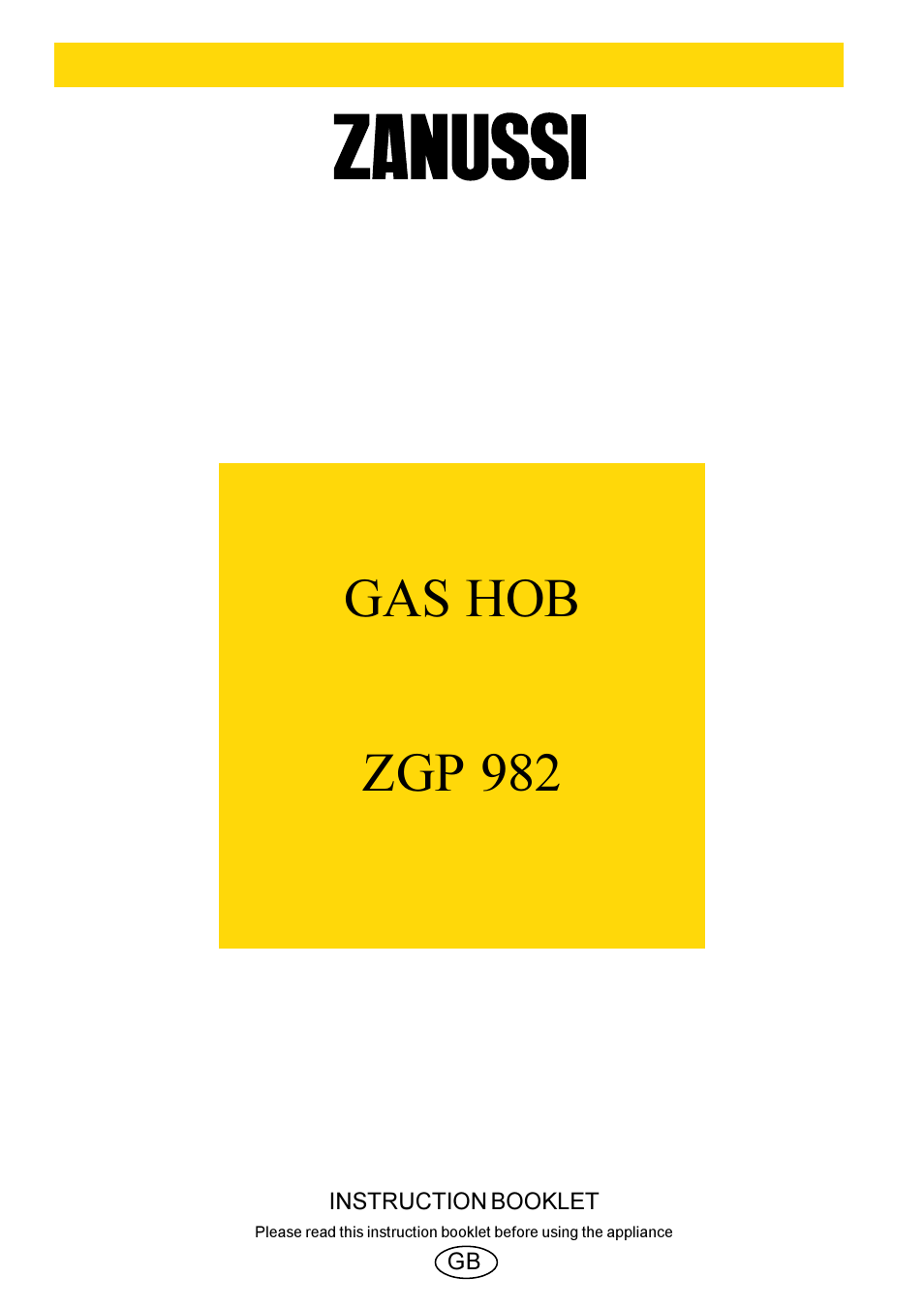 Zanussi ZGP 982 User Manual | 16 pages