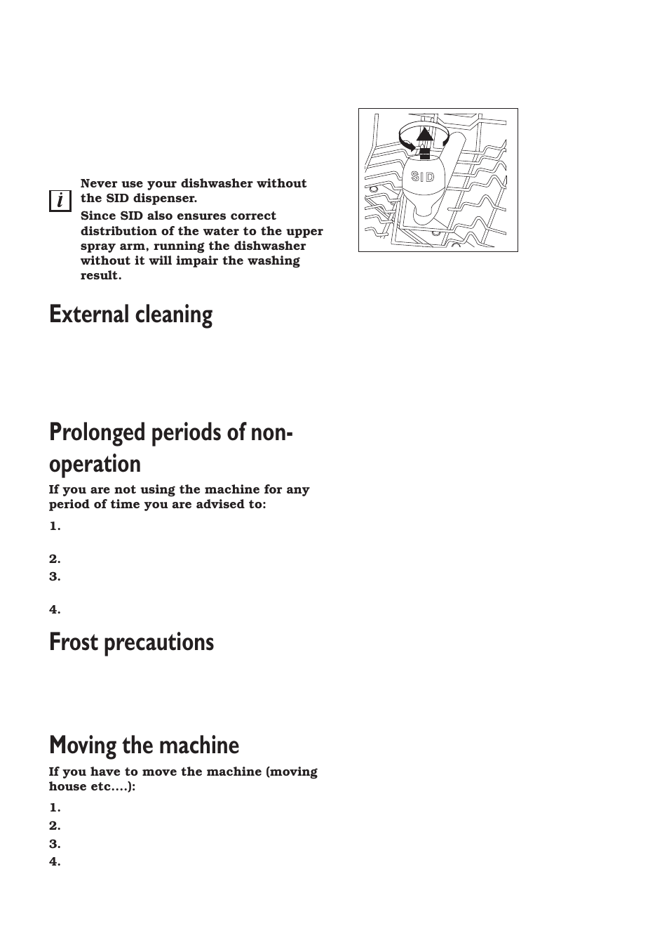 External cleaning, Prolonged periods of non- operation, Frost precautions | Moving the machine | Zanussi ZT 6810 User Manual | Page 20 / 32