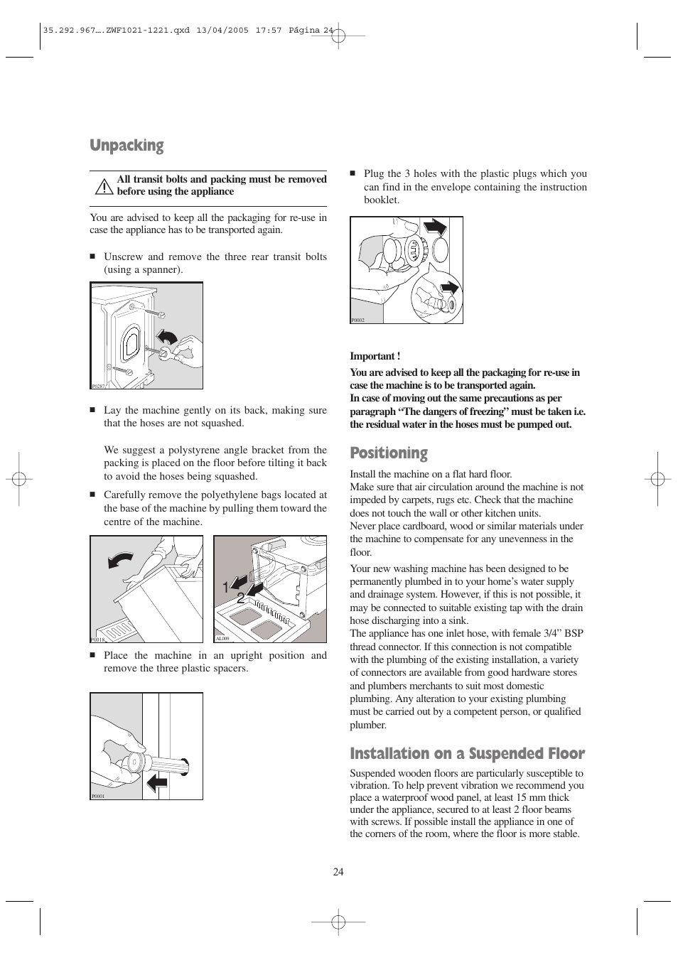 Positioning, Installation on a suspended floor, Unpacking | Zanussi ZWF 1021 W User Manual | Page 24 / 28