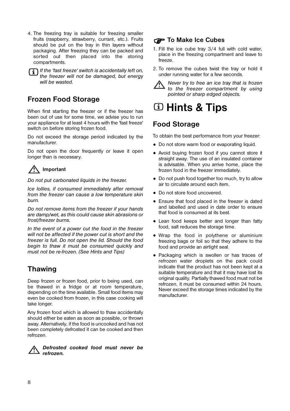 Hints & tips, Frozen food storage, Thawing | Food storage | Zanussi ZUT 6245S User Manual | Page 8 / 16