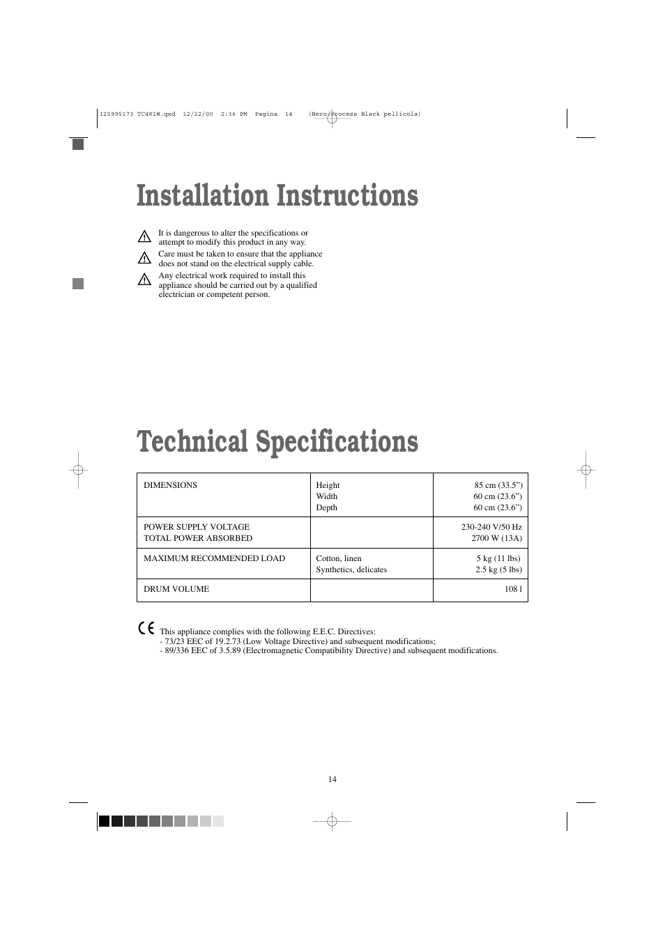 Installation instructions technical specifications | Zanussi TC 481 W User Manual | Page 14 / 18