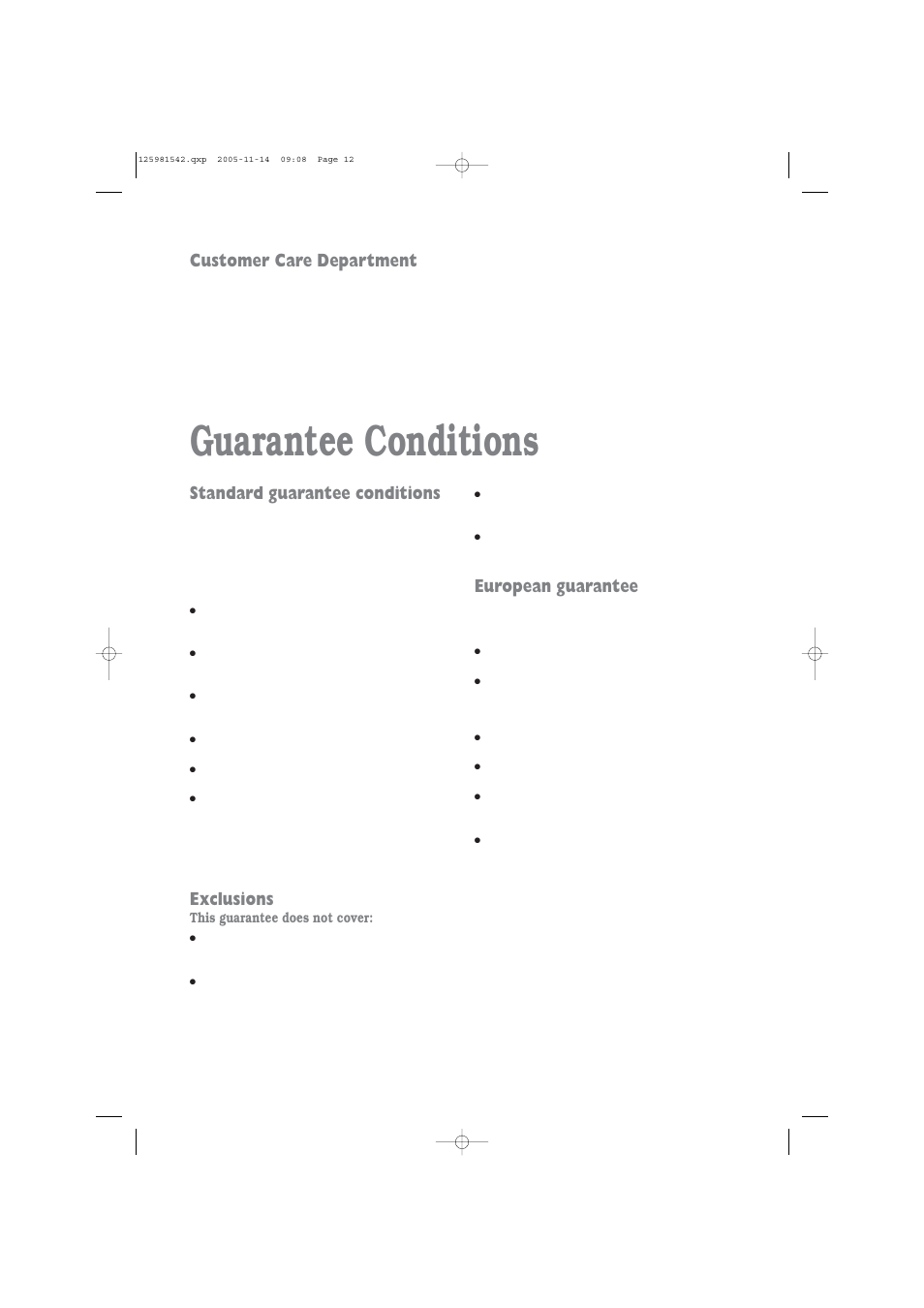 Guarantee conditions, Standard guarantee conditions, Exclusions | European guarantee, Customer care department | Zanussi TC 7103 S User Manual | Page 12 / 16