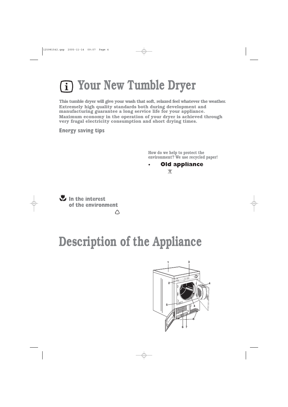 Description of the appliance, Your new tumble dryer, Old appliance | Energy saving tips | Zanussi TC 7103 S User Manual | Page 4 / 16