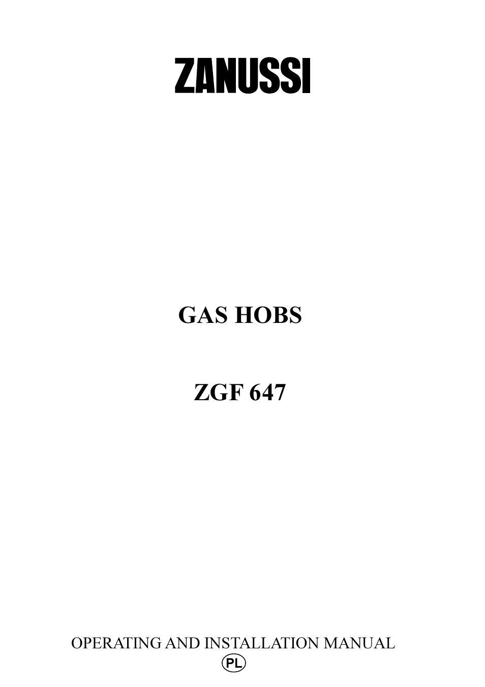 Zanussi ZGF 647 User Manual | 16 pages