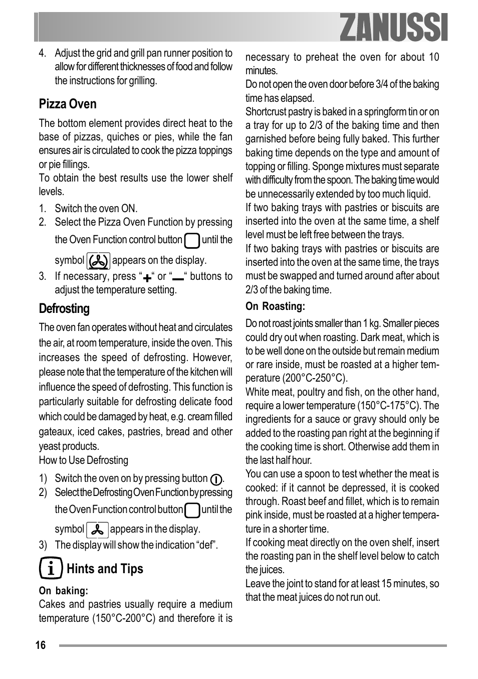 Pizza oven, Defrosting, Hints and tips | Zanussi ZOB 594 User Manual | Page 16 / 72