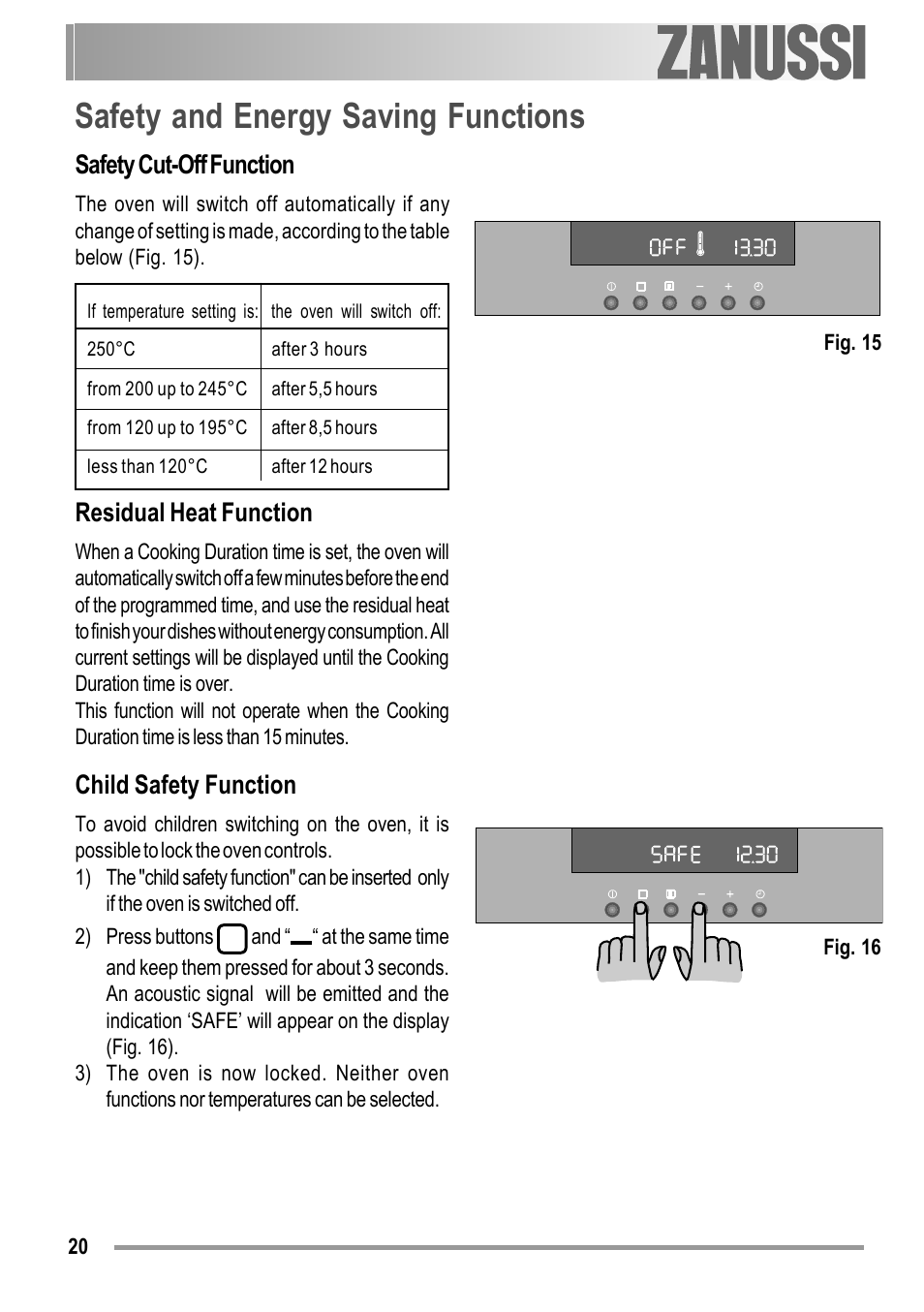 Safety and energy saving functions, Safety cut-off function, Residual heat function | Child safety function | Zanussi ZOB 594 User Manual | Page 20 / 72