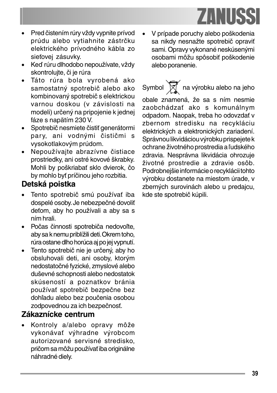 Detská poistka, Zákaznícke centrum | Zanussi ZOB 594 User Manual | Page 39 / 72