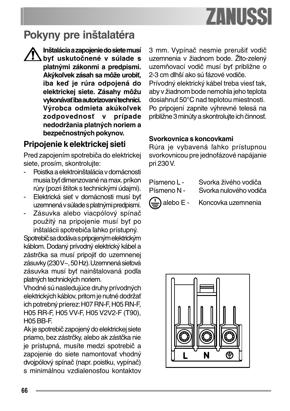 Pokyny pre inštalatéra, Pripojenie k elektrickej sieti | Zanussi ZOB 594 User Manual | Page 66 / 72