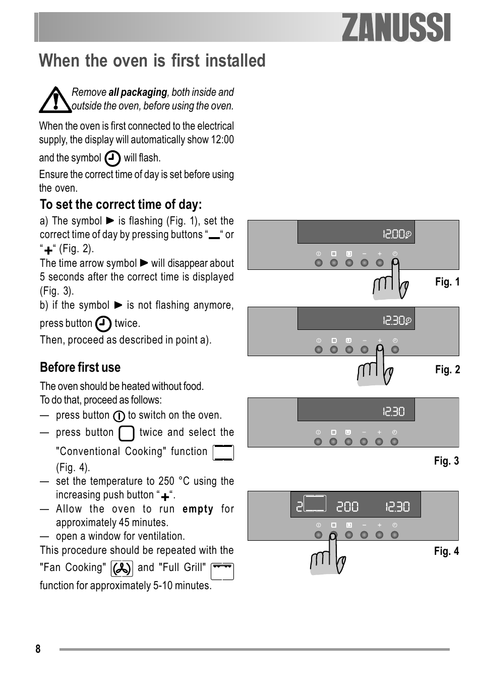 When the oven is first installed, Before first use | Zanussi ZOB 594 User Manual | Page 8 / 72