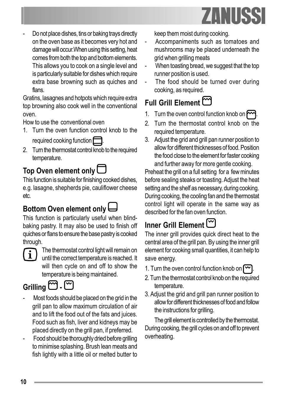 Top oven element only, Bottom oven element only, Grilling | Full grill element, Inner grill element | Zanussi ZOB 150 User Manual | Page 10 / 24