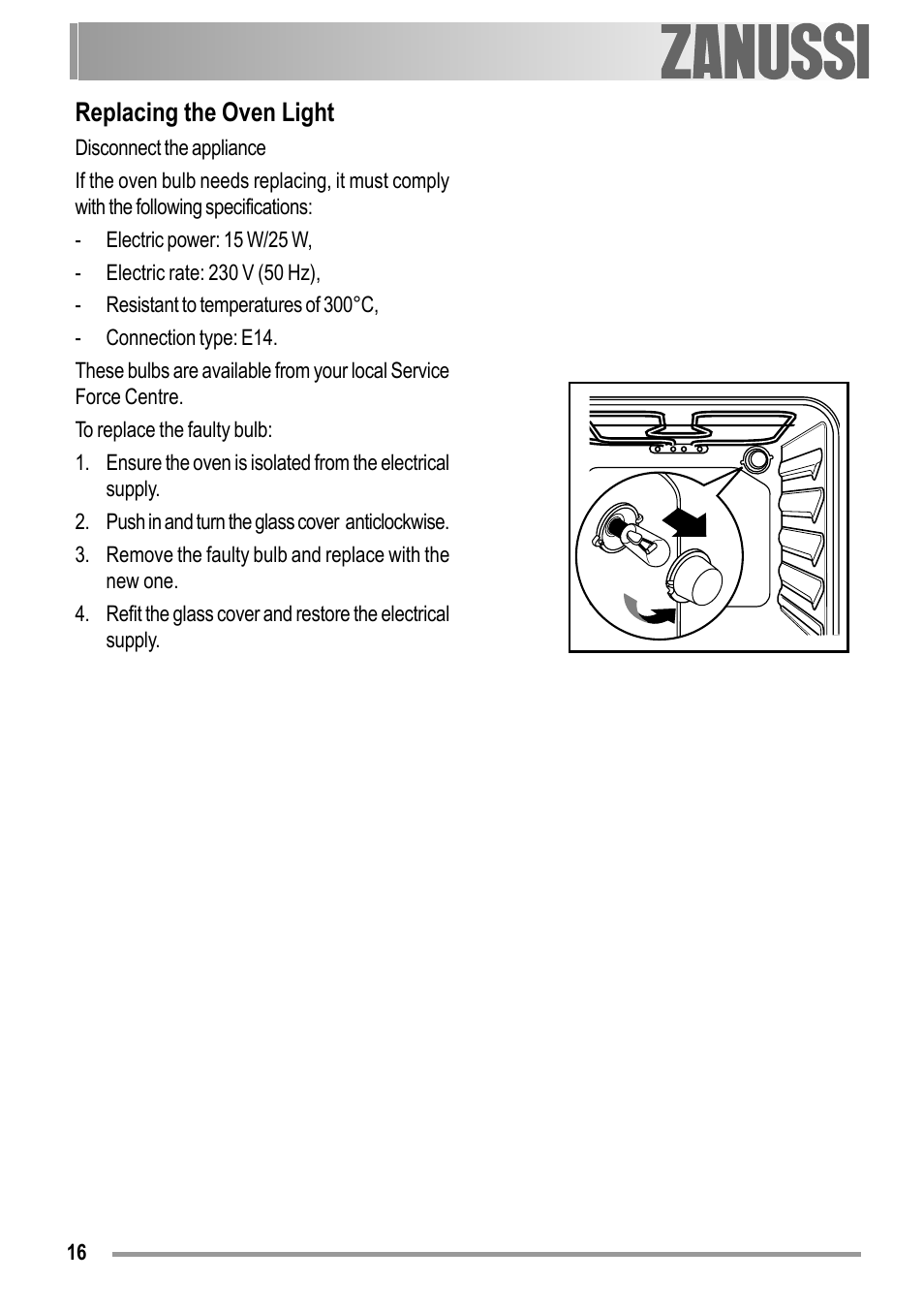 Replacing the oven light | Zanussi ZOB 150 User Manual | Page 16 / 24