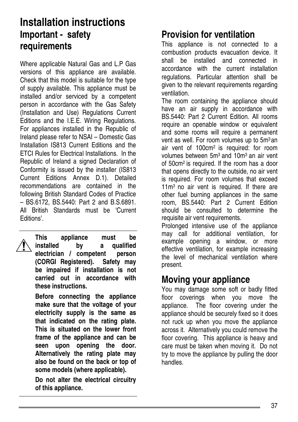 Installation instructions, Important - safety requirements, Provision for ventilation | Moving your appliance | Zanussi ZCG 7691 User Manual | Page 37 / 44