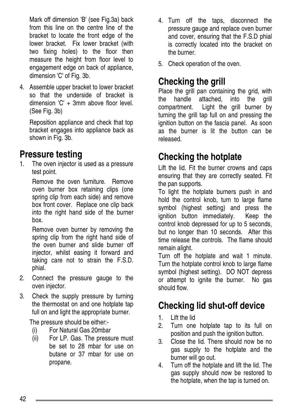 Pressure testing, Checking the grill, Checking the hotplate | Checking lid shut-off device | Zanussi ZCG 7691 User Manual | Page 42 / 44