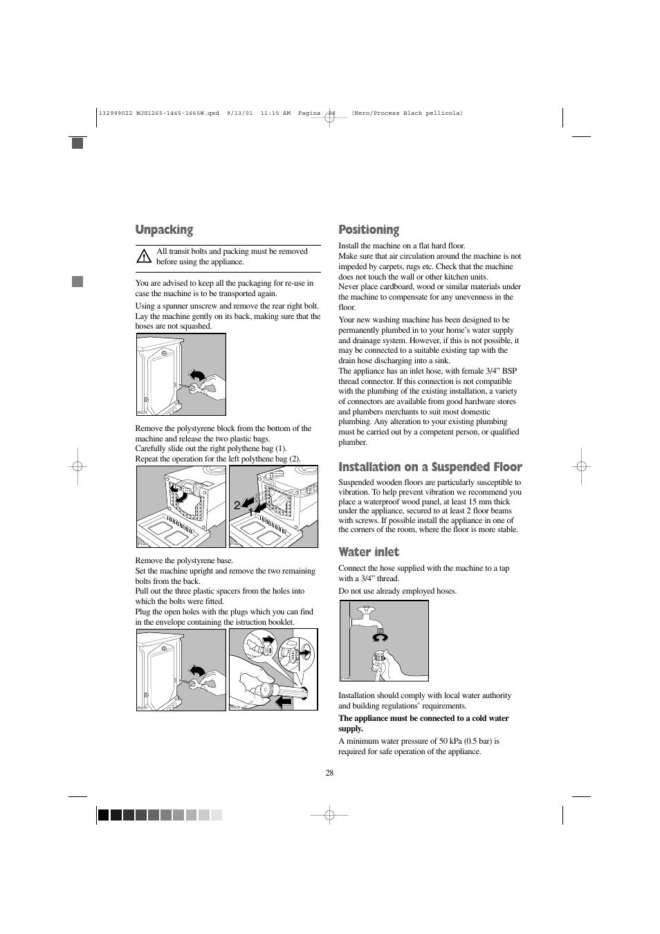 Unpacking, Positioning, Installation on a suspended floor | Water inlet | Zanussi WJS 1665 W User Manual | Page 28 / 32