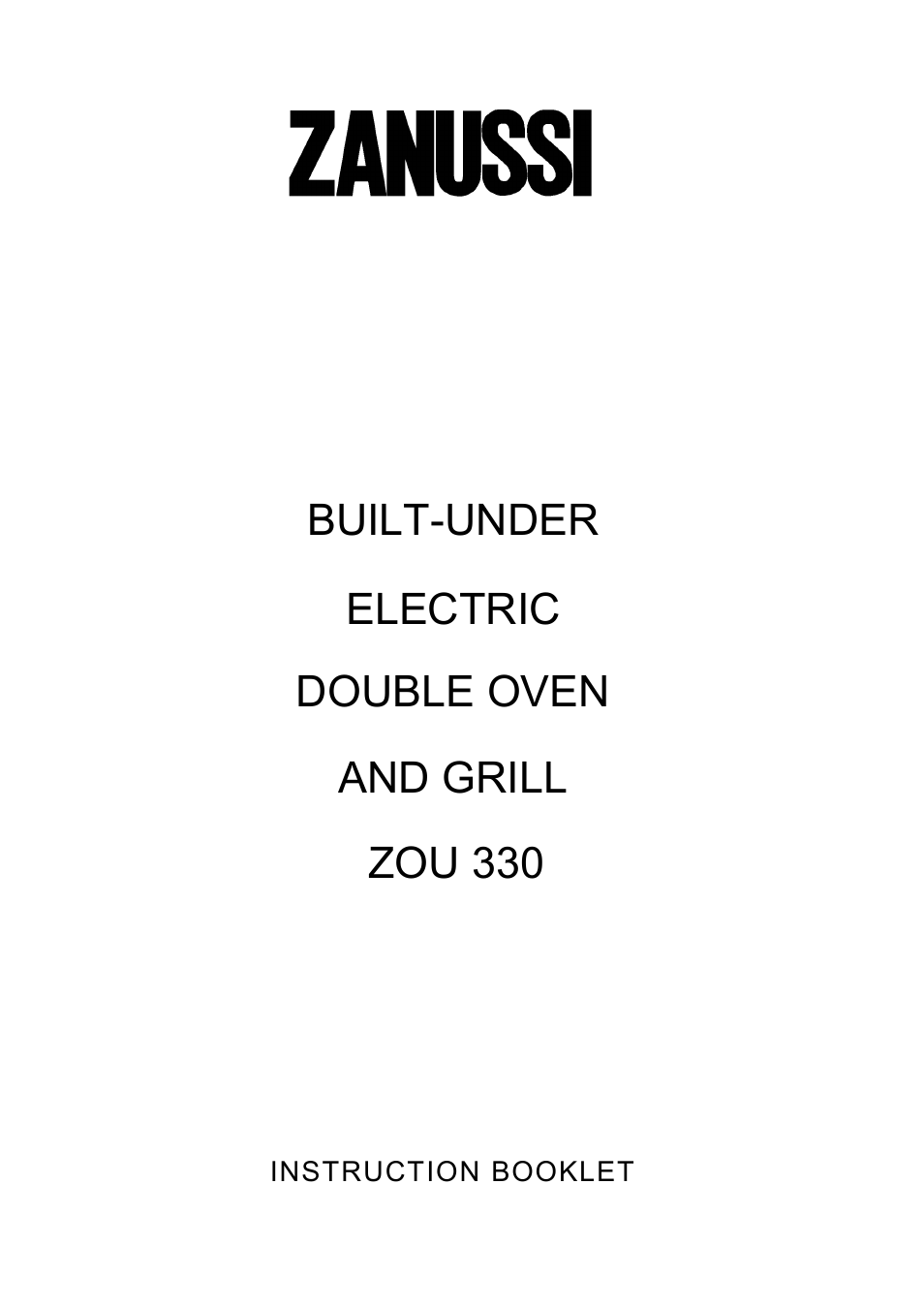 Zanussi ZOU 330 User Manual | 36 pages