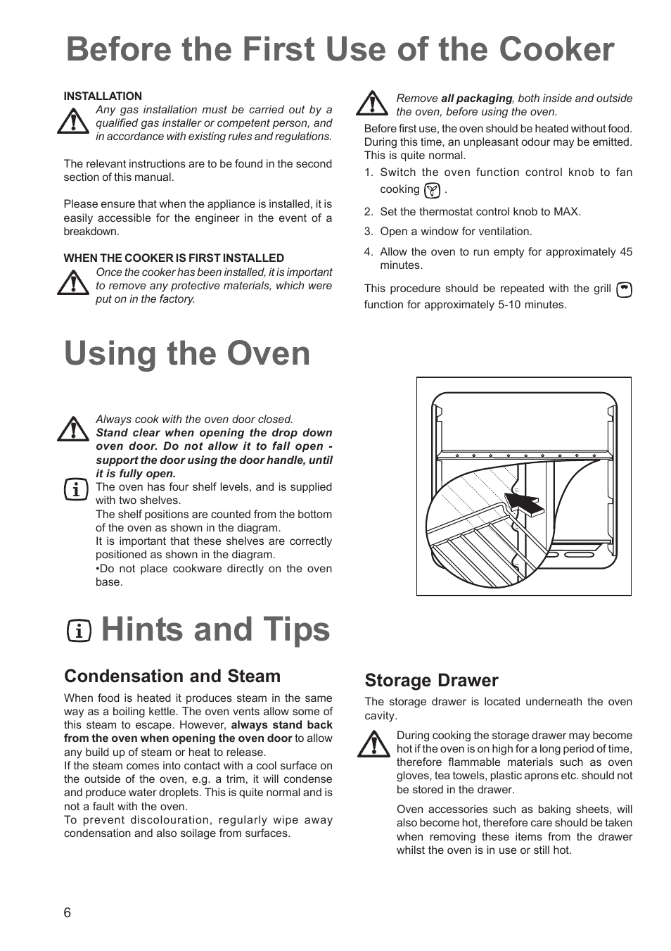 Before the first use of the cooker, Hints and tips, Using the oven | Condensation and steam, Storage drawer | Zanussi ZCM 640 ZCM 641 User Manual | Page 6 / 20