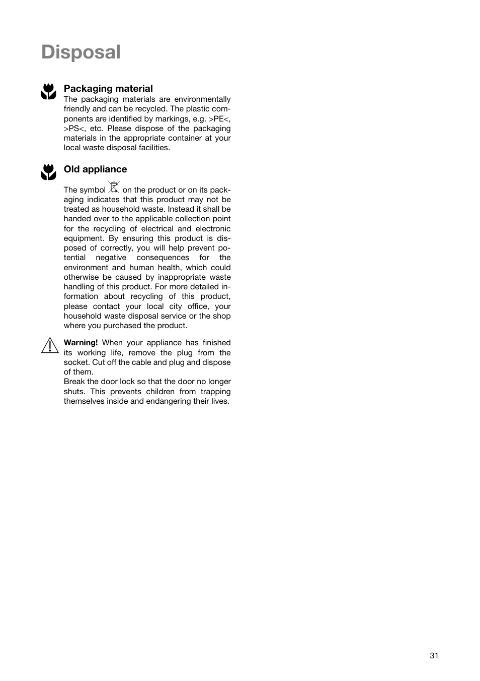 Disposal 2 | Zanussi ZSF 6171 User Manual | Page 31 / 44
