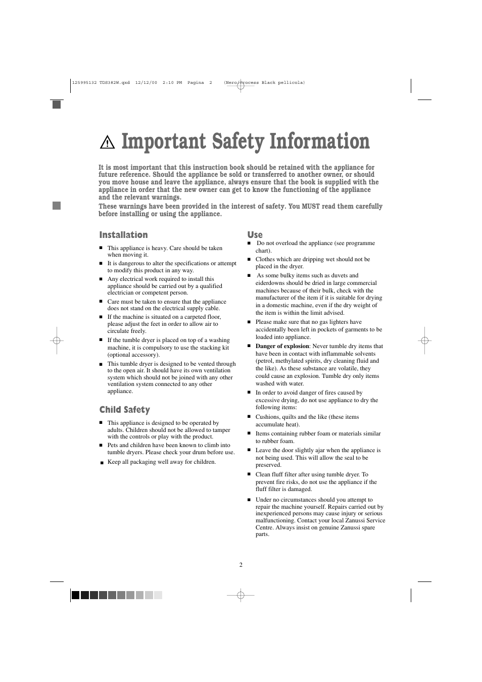 Important safety information, Installation, Child safety | Zanussi TDS 382 W User Manual | Page 2 / 20