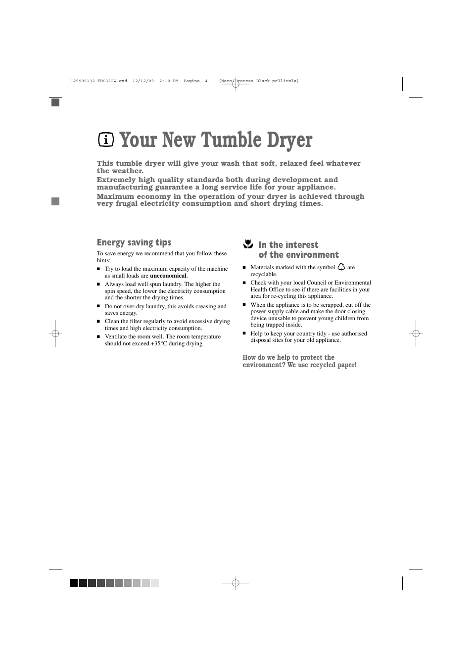 Your new tumble dryer, Energy saving tips | Zanussi TDS 382 W User Manual | Page 4 / 20