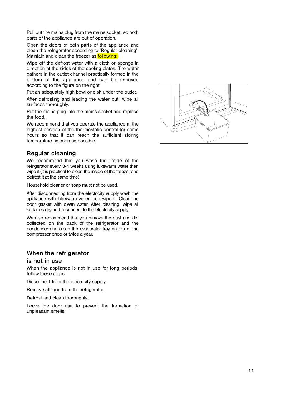 Regular cleaning, When the refrigerator is not in use | Zanussi ZRB 8441 W User Manual | Page 11 / 24