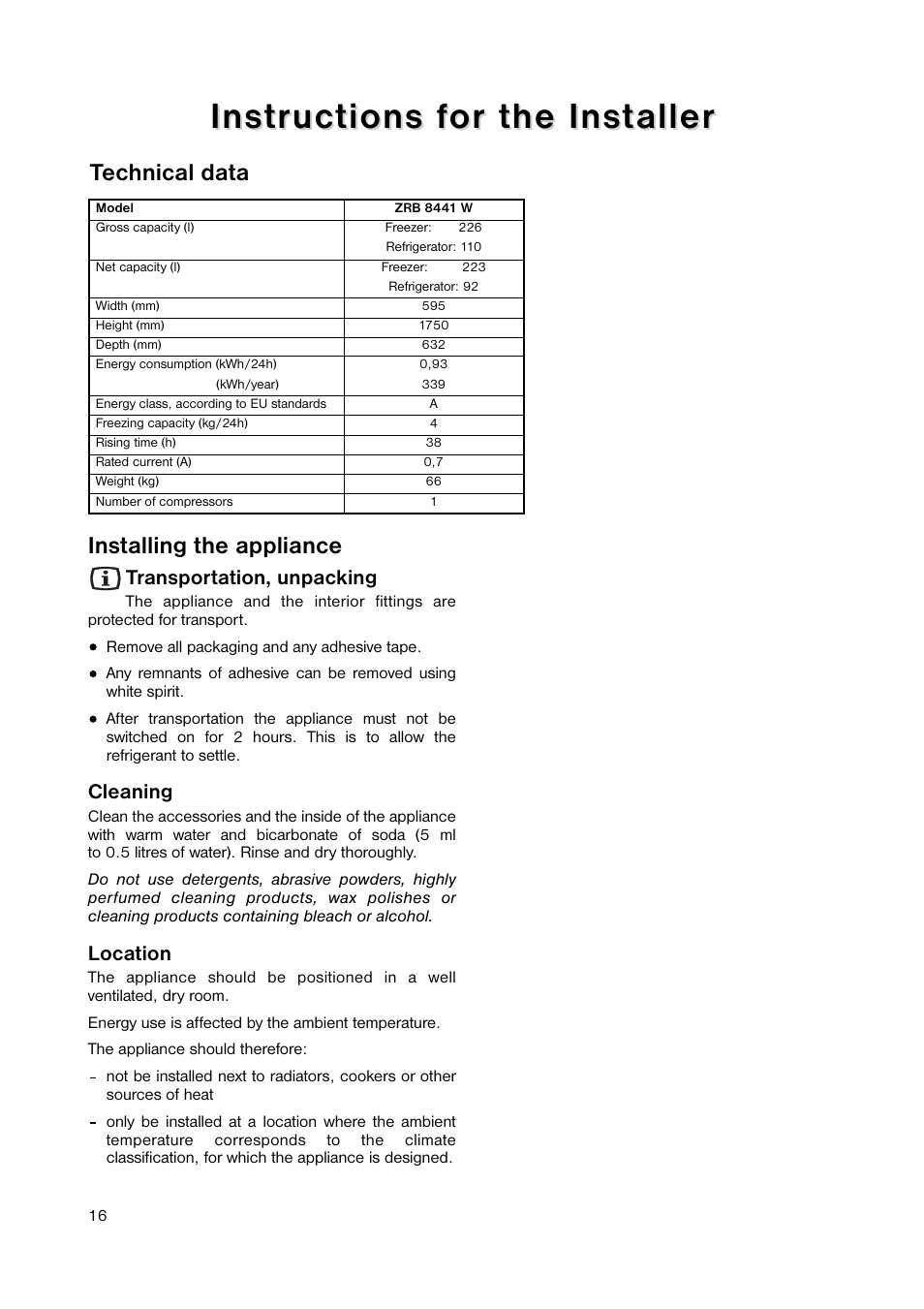 Technical data, Installing the appliance | Zanussi ZRB 8441 W User Manual | Page 16 / 24