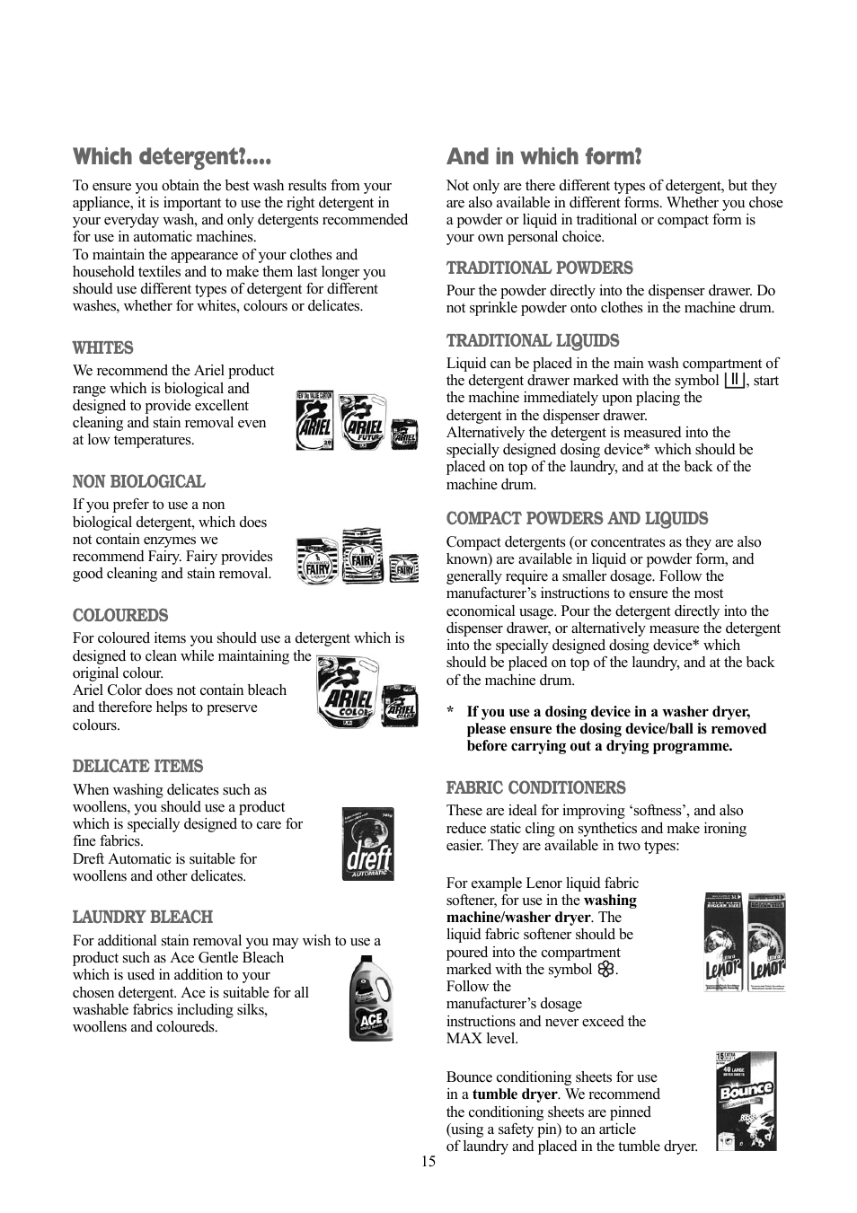 And in which form, Which detergent | Zanussi jetstream ZJD12191 User Manual | Page 15 / 32