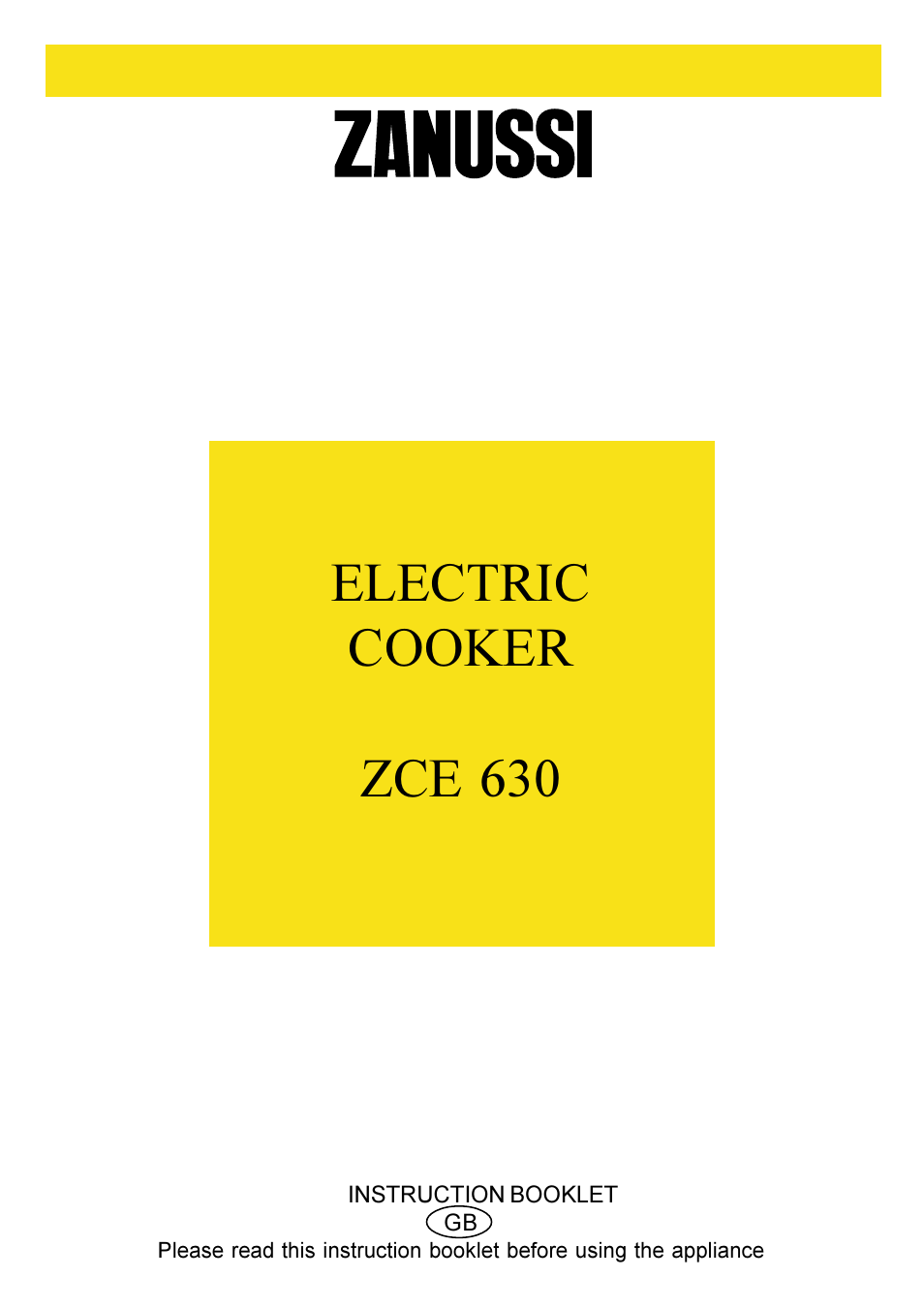 Zanussi ZCE 630 User Manual | 24 pages