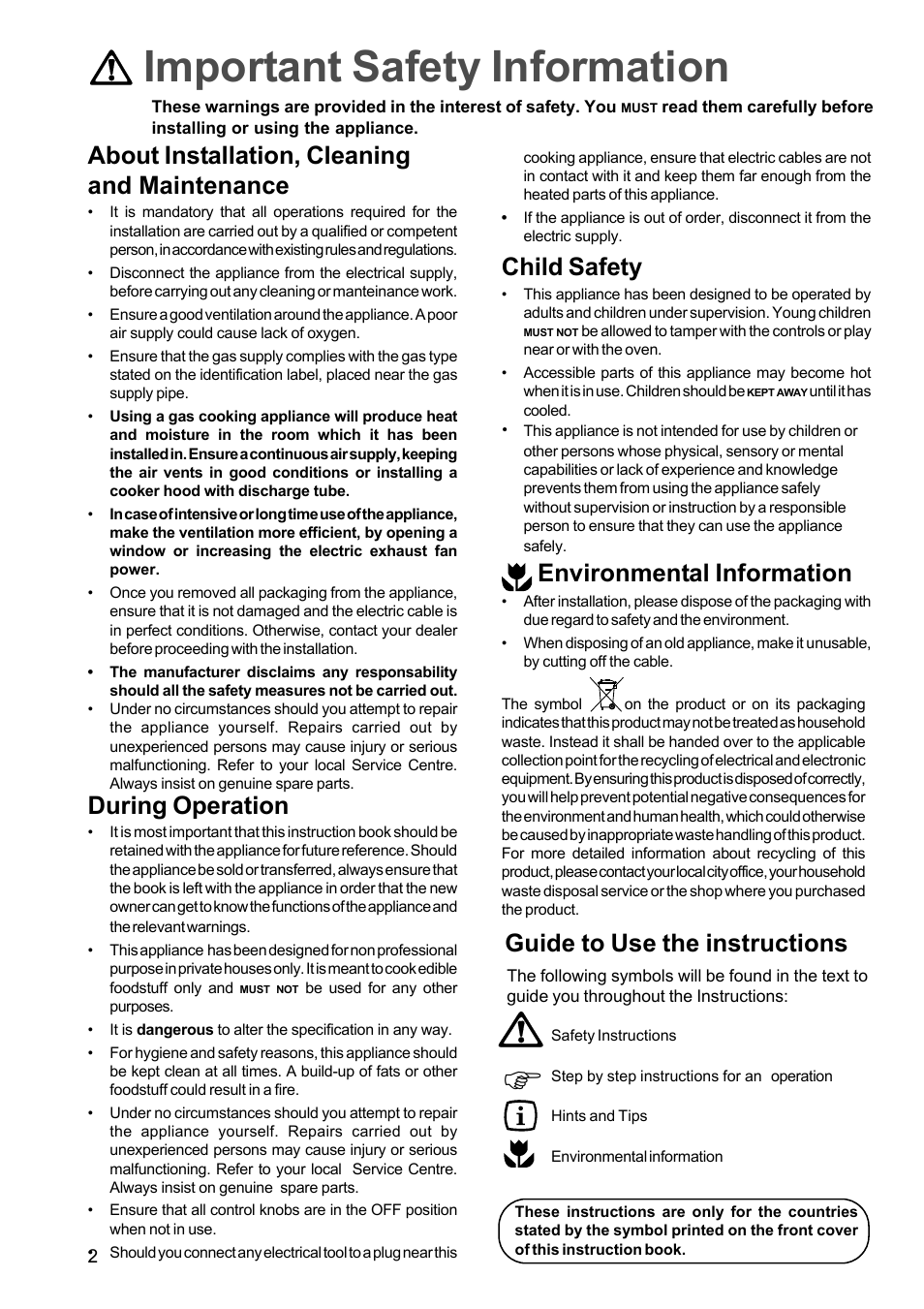 Important safety information, About installation, cleaning and maintenance, During operation | Child safety, Environmental information, Guide to use the instructions | Zanussi ZXS 646 IT User Manual | Page 2 / 16