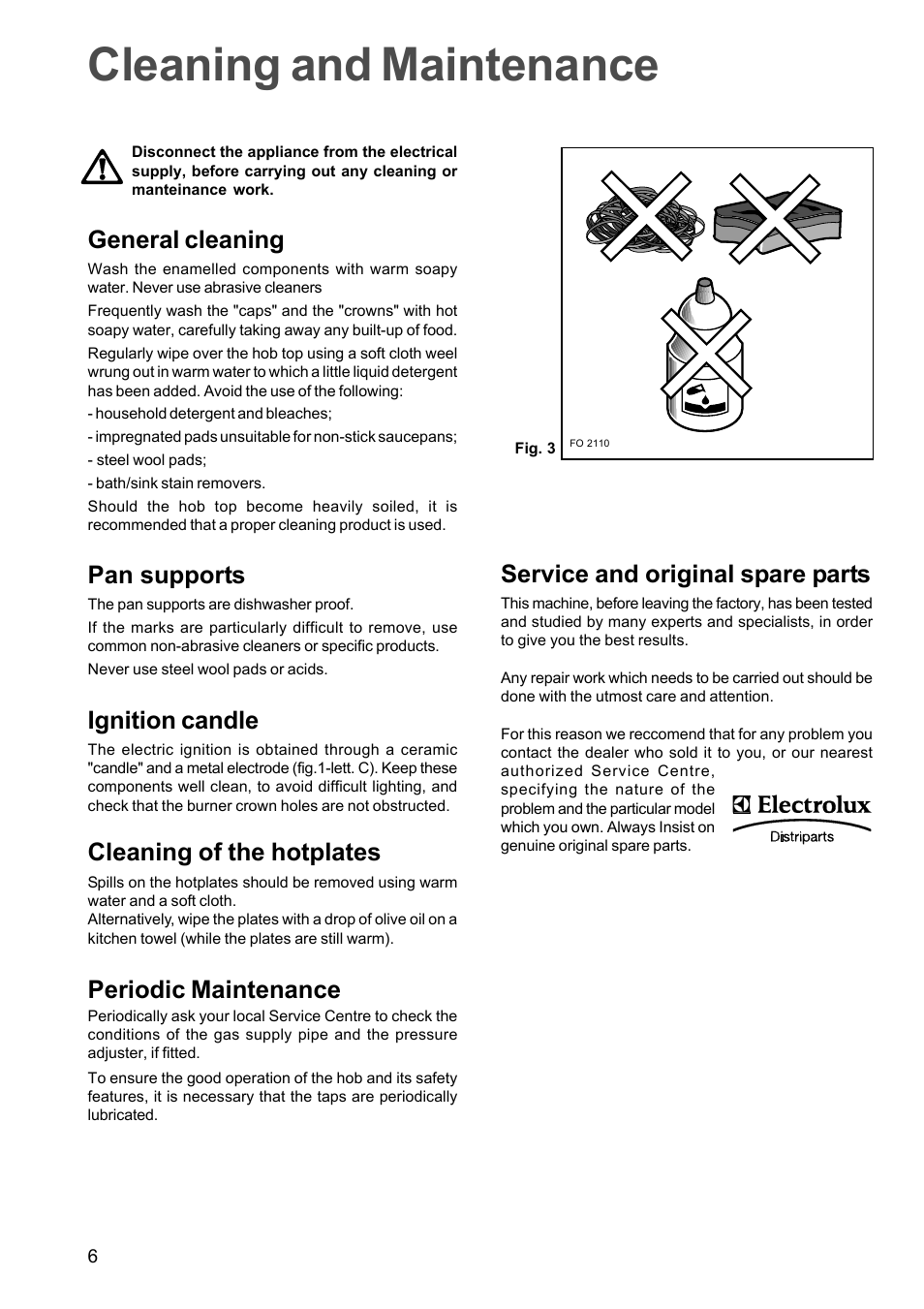 Cleaning and maintenance, General cleaning, Pan supports | Ignition candle, Cleaning of the hotplates, Periodic maintenance, Service and original spare parts | Zanussi ZXS 646 IT User Manual | Page 6 / 16