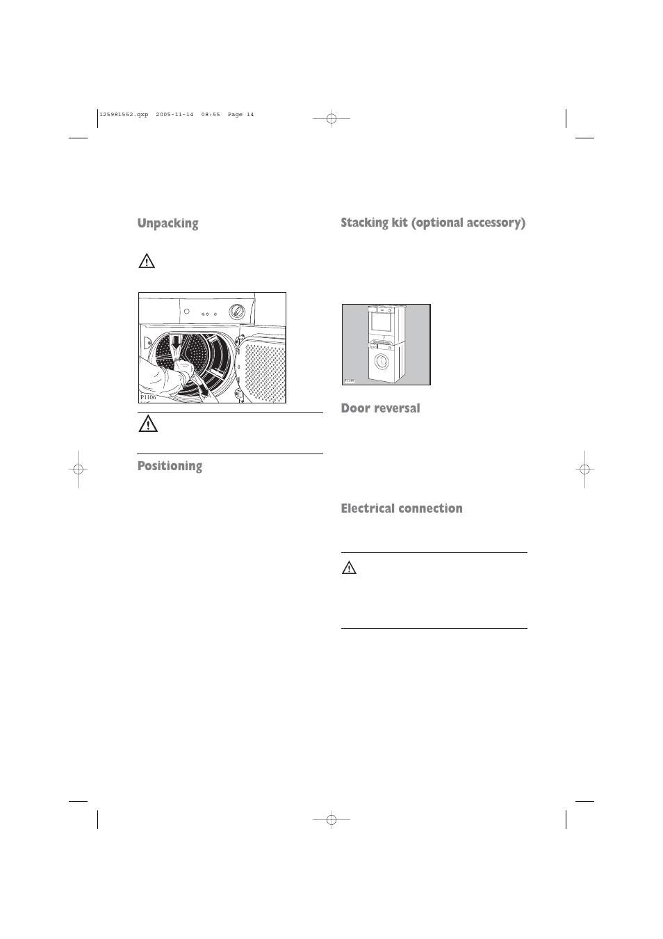 Unpacking, Positioning, Stacking kit (optional accessory) | Door reversal, Electrical connection | Zanussi TC 7103 W User Manual | Page 14 / 16