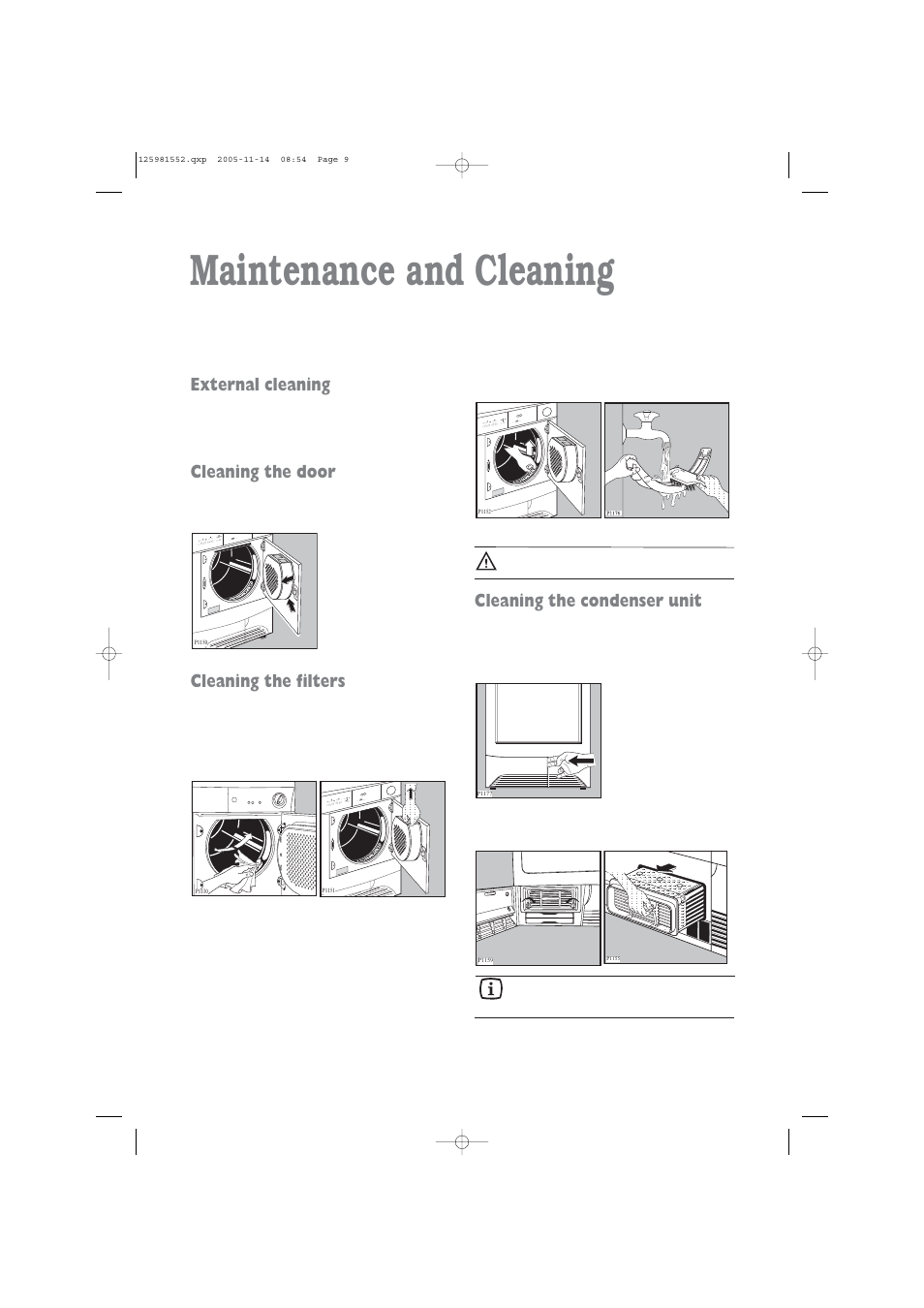 Maintenance and cleaning, External cleaning, Cleaning the door | Cleaning the filters, Cleaning the condenser unit | Zanussi TC 7103 W User Manual | Page 9 / 16