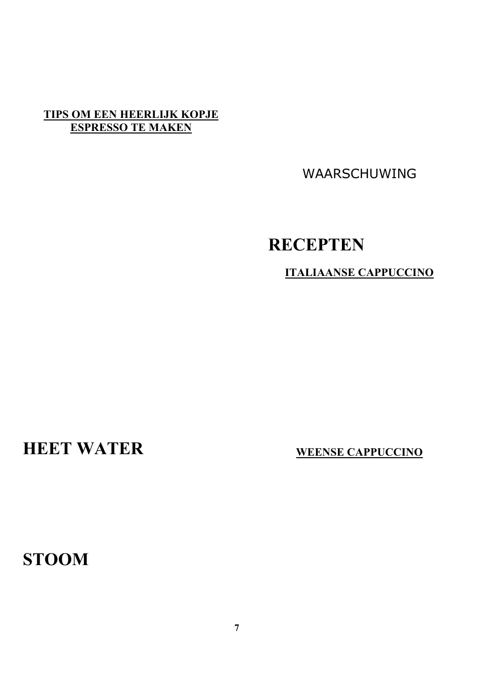 Heet water, Stoom, Recepten | Waarschuwing | Zanussi ZCOF 637 X User Manual | Page 9 / 103