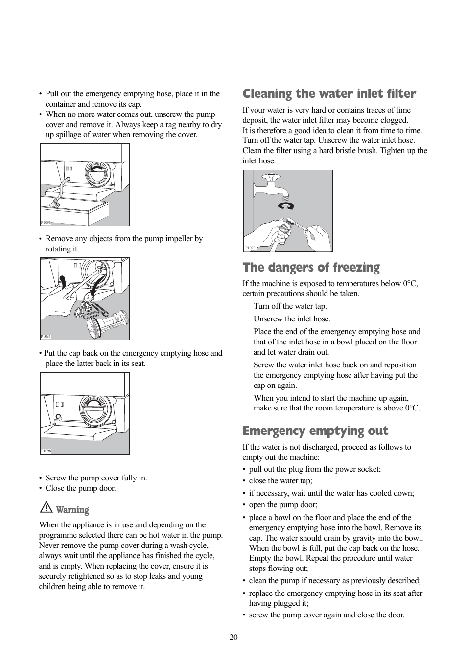 Cleaning the water inlet filter, The dangers of freezing, Emergency emptying out | Warning | Zanussi ZWD 1681 W User Manual | Page 20 / 29