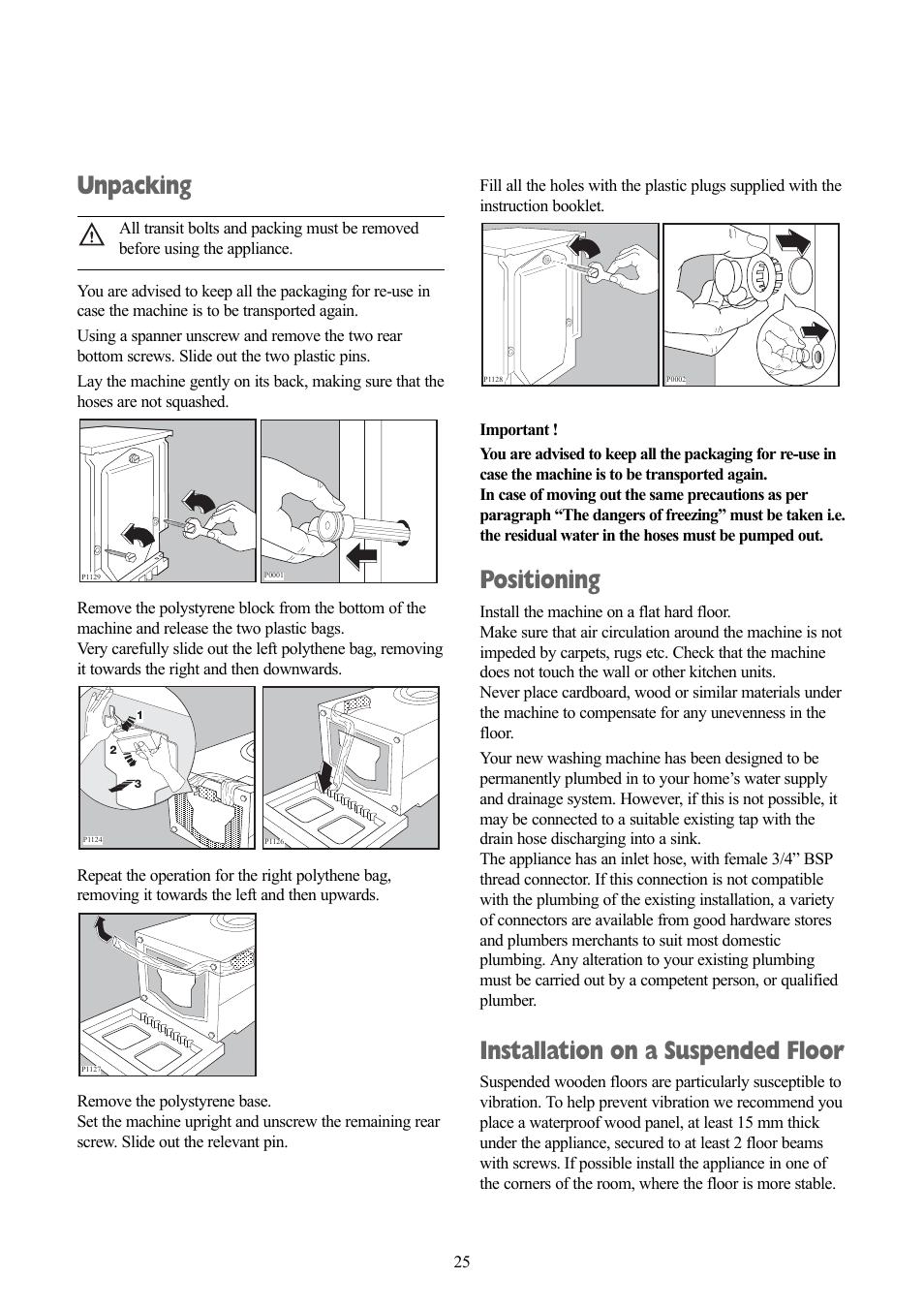 Unpacking, Positioning, Installation on a suspended floor | Zanussi ZWD 1681 W User Manual | Page 25 / 29