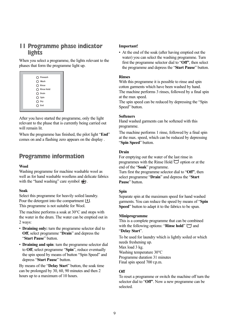 11 programme phase indicator lights, Programme information | Zanussi ZWD 1681 W User Manual | Page 9 / 29