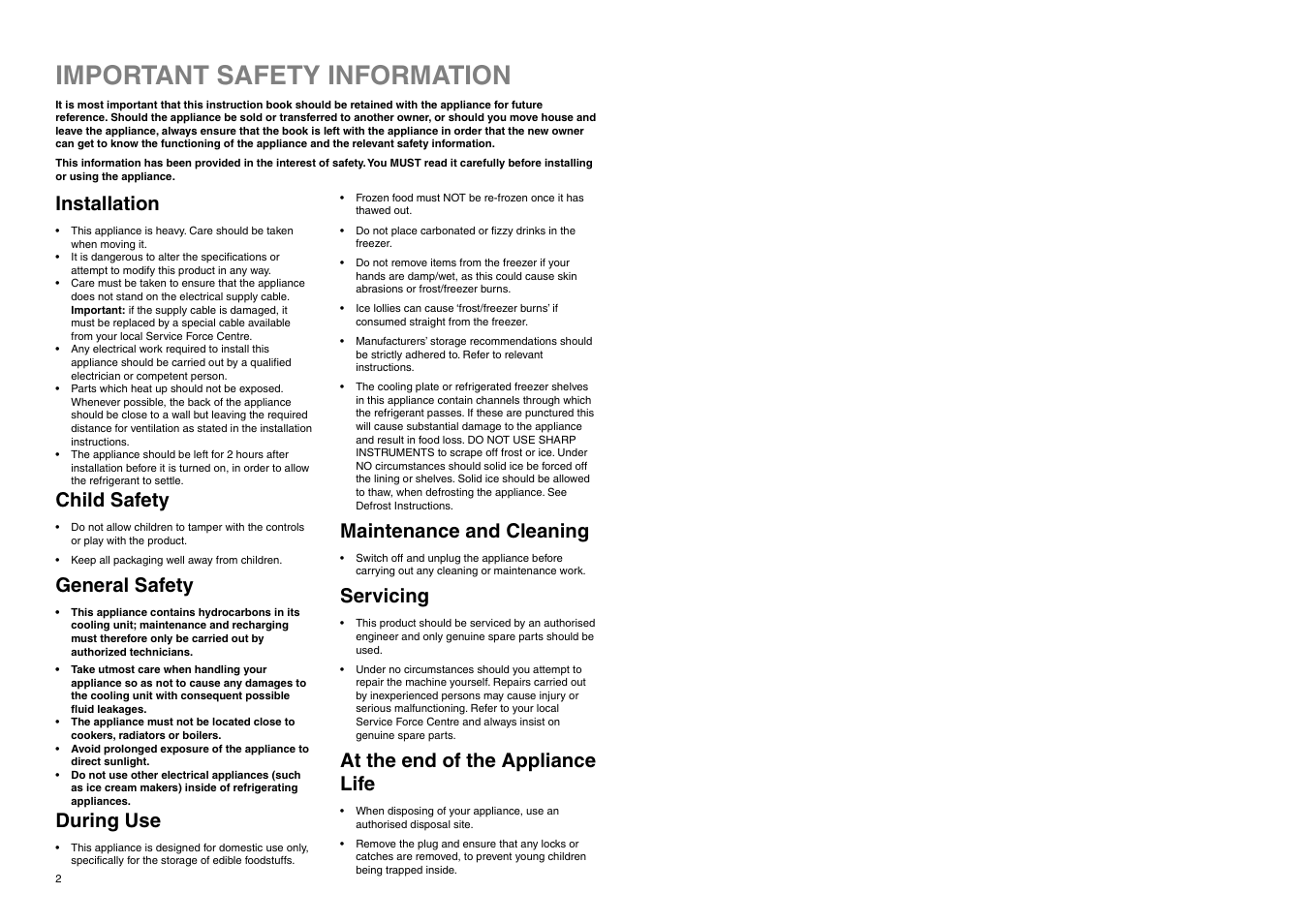 Important safety information, Installation, Child safety | General safety, During use, Maintenance and cleaning, Servicing, At the end of the appliance life | Zanussi ZX 55/4 W User Manual | Page 17 / 20