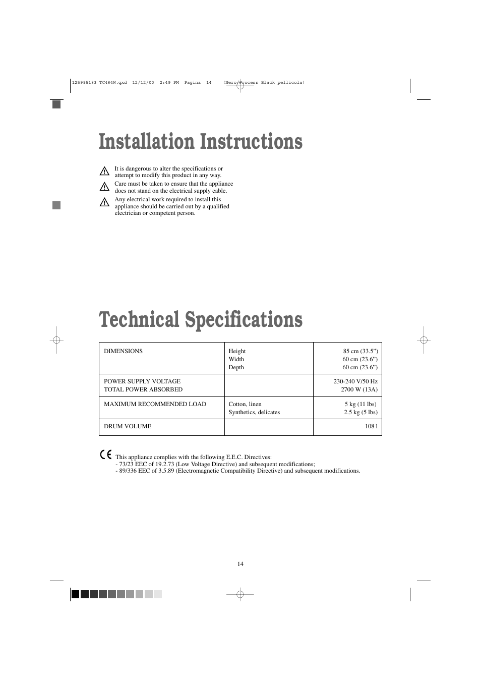 Installation instructions technical specifications | Zanussi TC 484 W User Manual | Page 14 / 18
