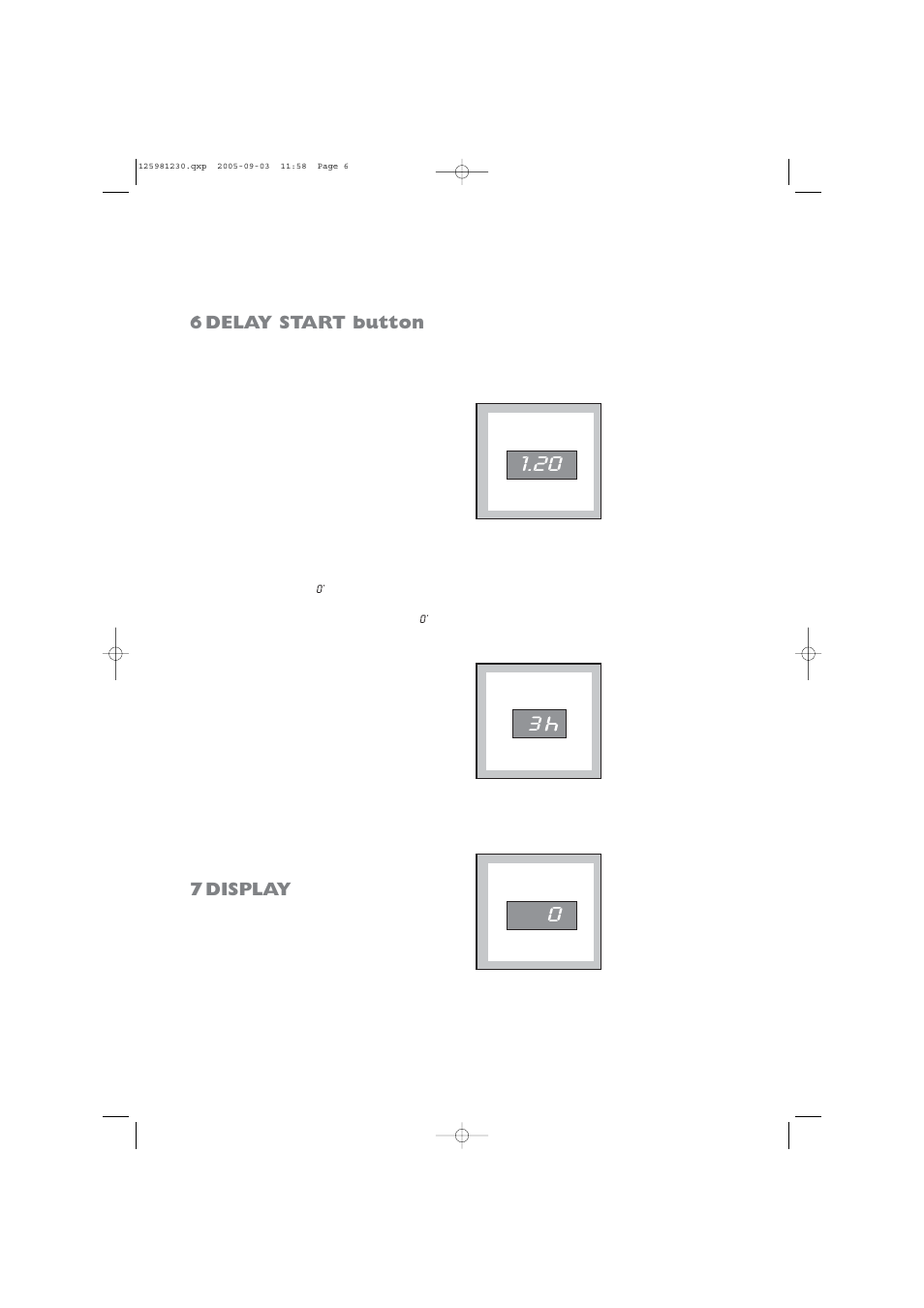 6 delay start button, 7 display | Zanussi ZDC 5370 W User Manual | Page 6 / 19