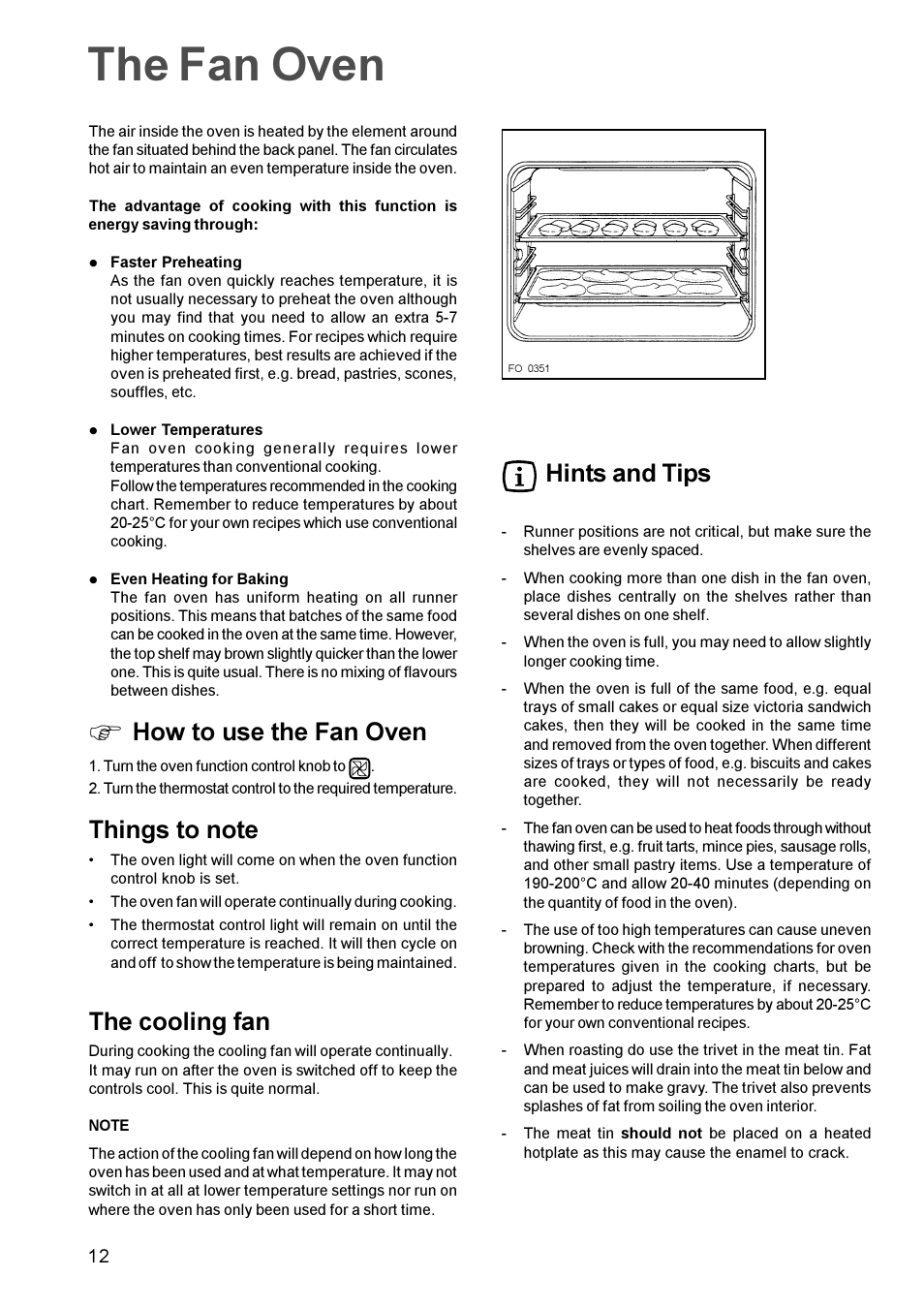 The fan oven, How to use the fan oven, The cooling fan | Hints and tips | Zanussi ZBF 669 User Manual | Page 12 / 24