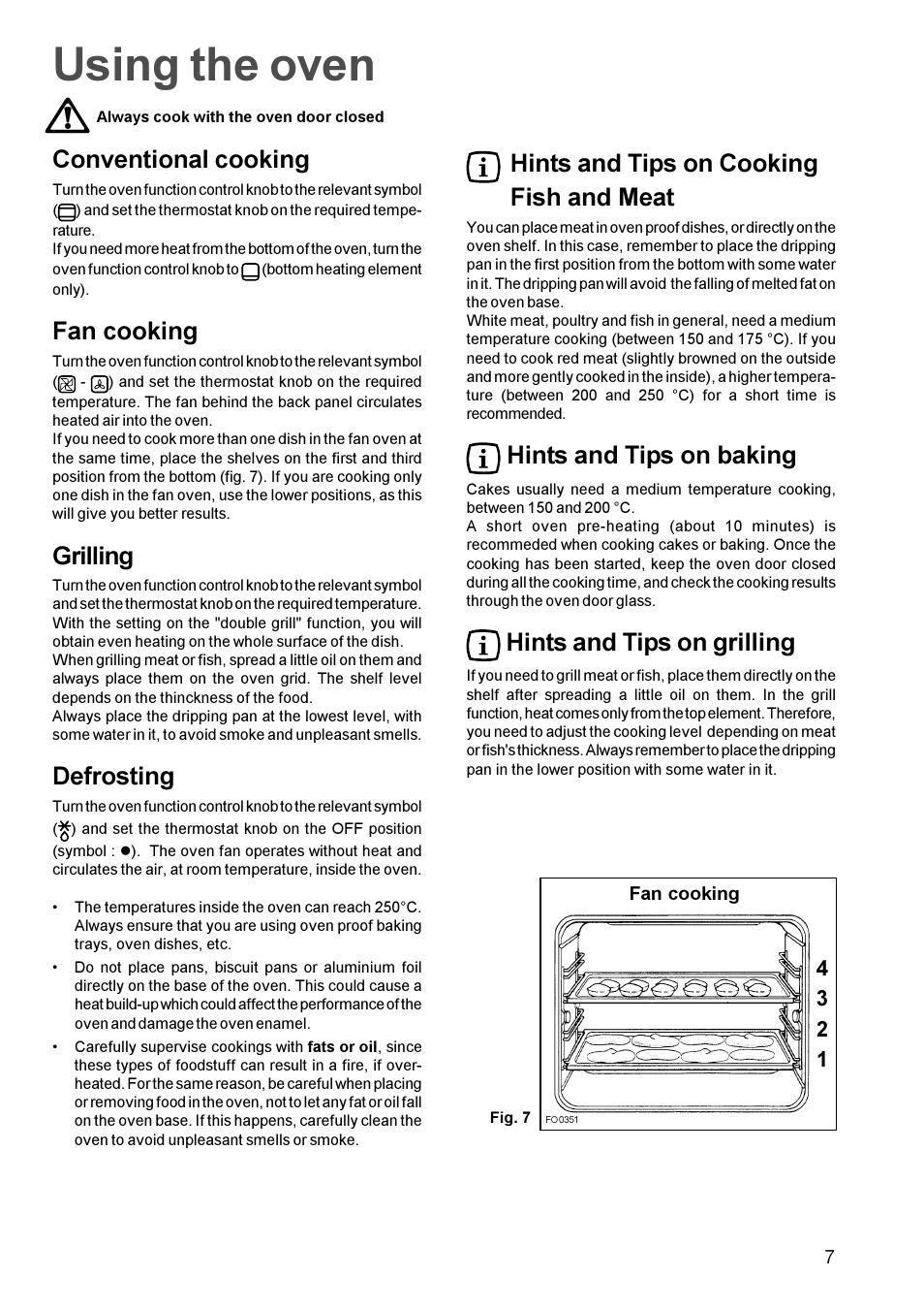 Using the oven, Conventional cooking, Fan cooking | Grilling, Defrosting, Hints and tips on cooking fish and meat, Hints and tips on baking, Hints and tips on grilling | Zanussi Oven User Manual | Page 6 / 13