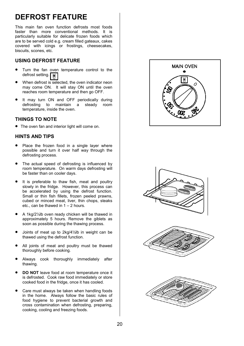 Defrost feature | Zanussi ZCE 7680 User Manual | Page 20 / 32
