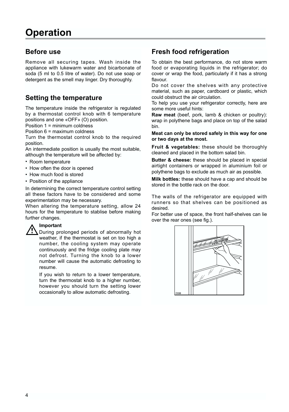 Operation, Fresh food refrigeration, Before use | Setting the temperature | Zanussi ZUD 9154 A User Manual | Page 4 / 20