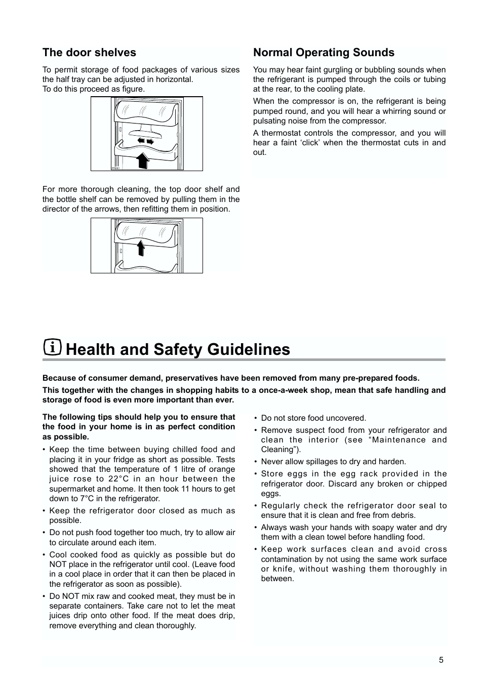 Health and safety guidelines, The door shelves, Normal operating sounds | Zanussi ZUD 9154 A User Manual | Page 5 / 20