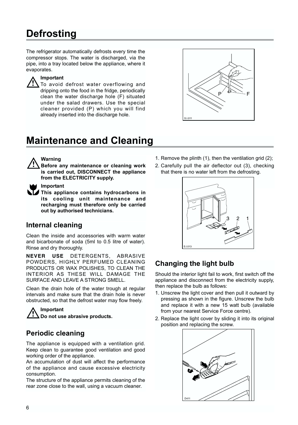 Defrosting, Maintenance and cleaning, Internal cleaning | Periodic cleaning, Changing the light bulb | Zanussi ZUD 9154 A User Manual | Page 6 / 20