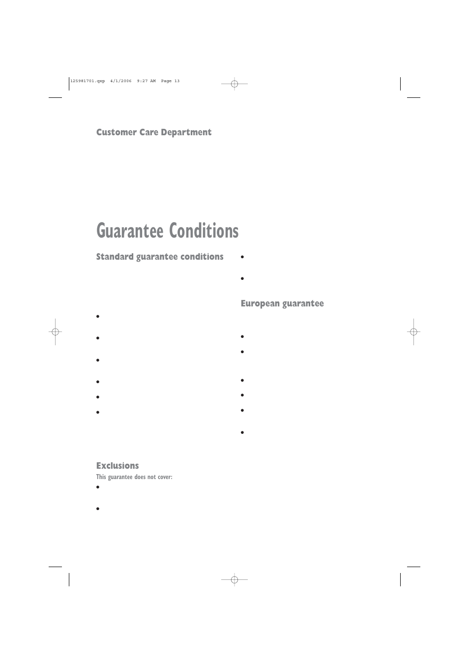 Guarantee conditions, Standard guarantee conditions, Exclusions | European guarantee, Customer care department | Zanussi TCE 7127 W User Manual | Page 13 / 17