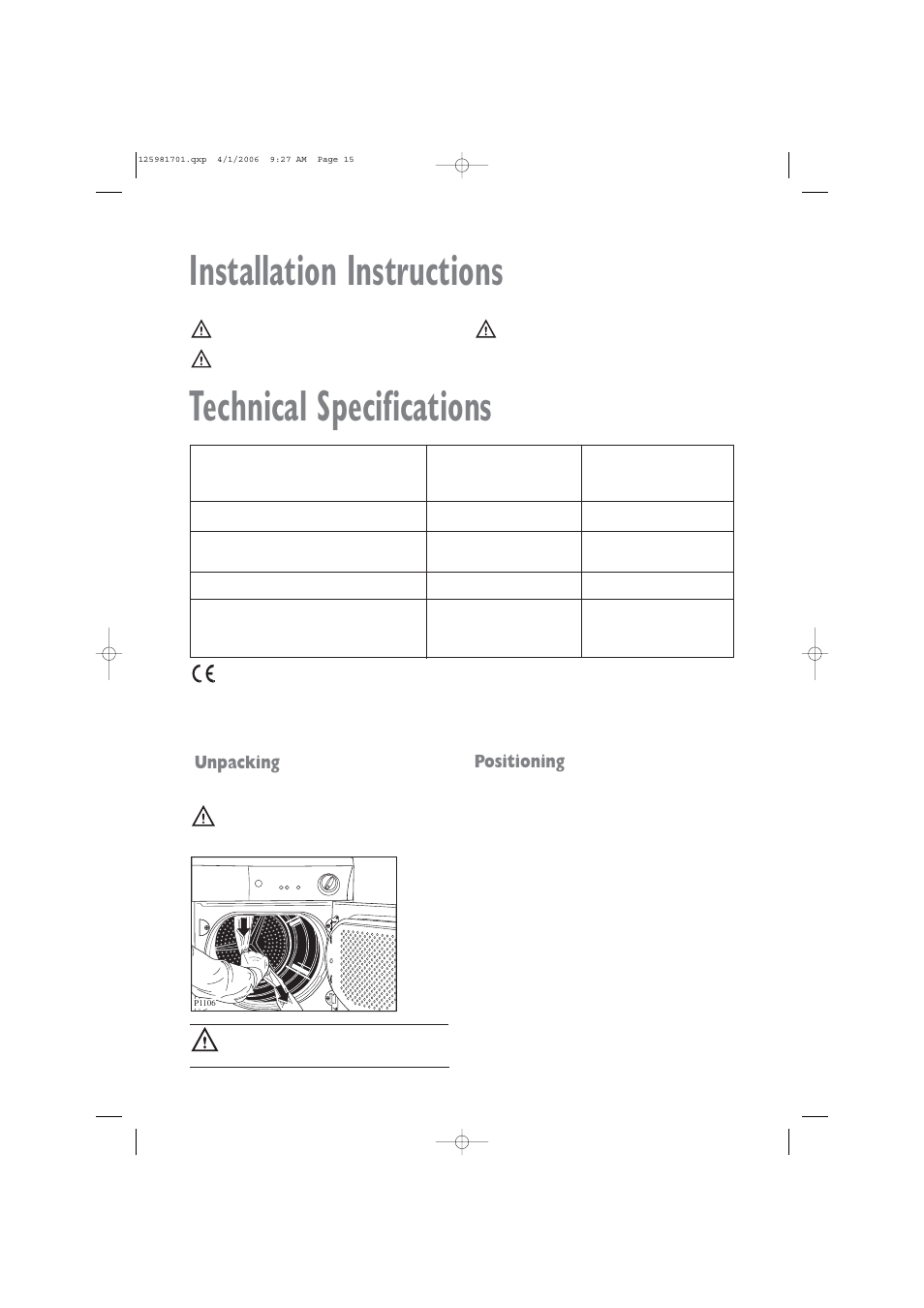 Technical specifications, Installation instructions, Positioning | Unpacking | Zanussi TCE 7127 W User Manual | Page 15 / 17