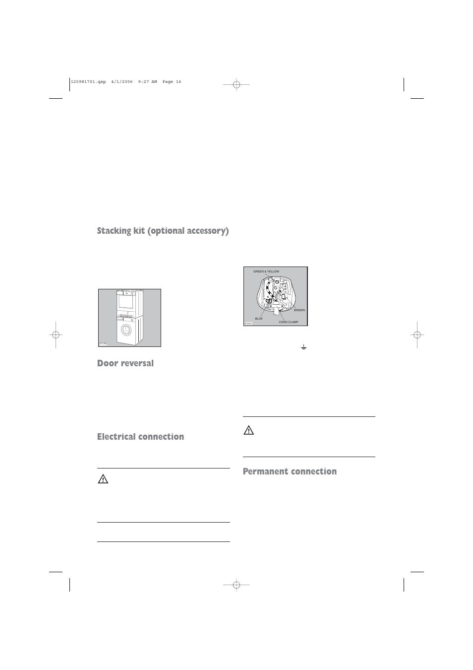 Permanent connection, Stacking kit (optional accessory), Door reversal | Electrical connection | Zanussi TCE 7127 W User Manual | Page 16 / 17