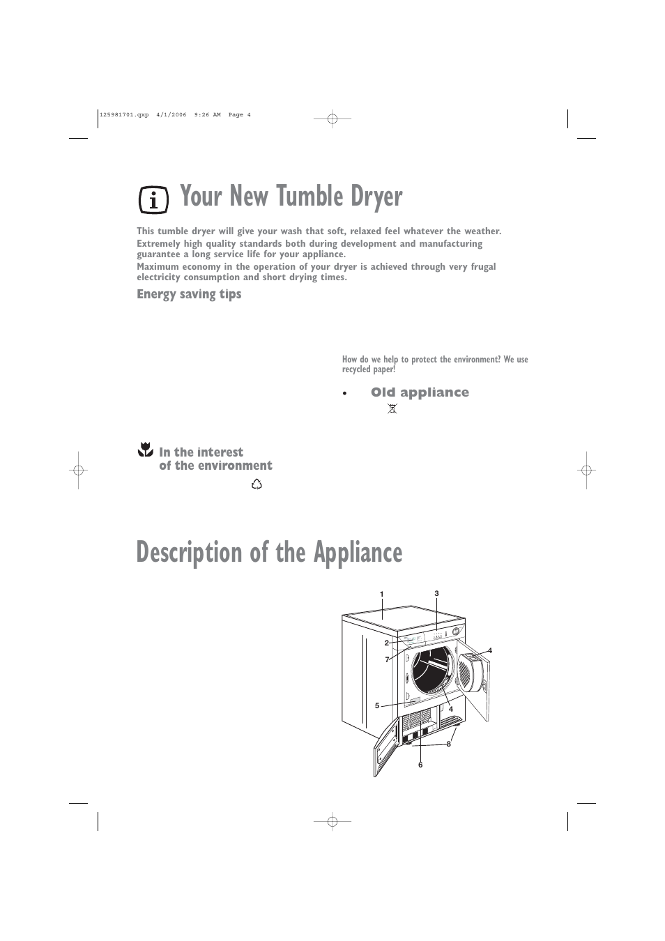 Description of the appliance, Your new tumble dryer, Old appliance | Energy saving tips | Zanussi TCE 7127 W User Manual | Page 4 / 17