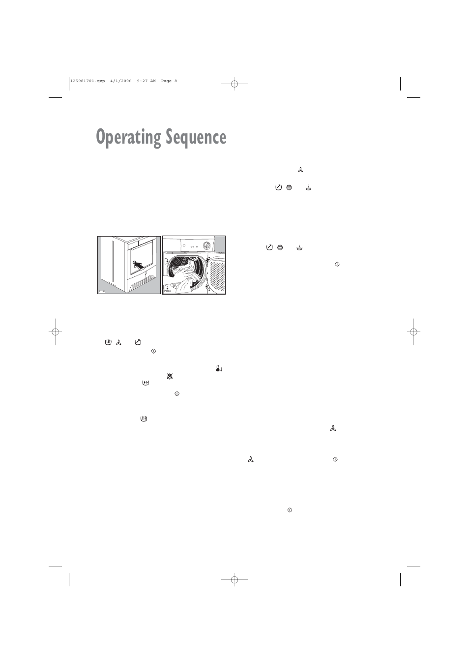 Operating sequence | Zanussi TCE 7127 W User Manual | Page 8 / 17