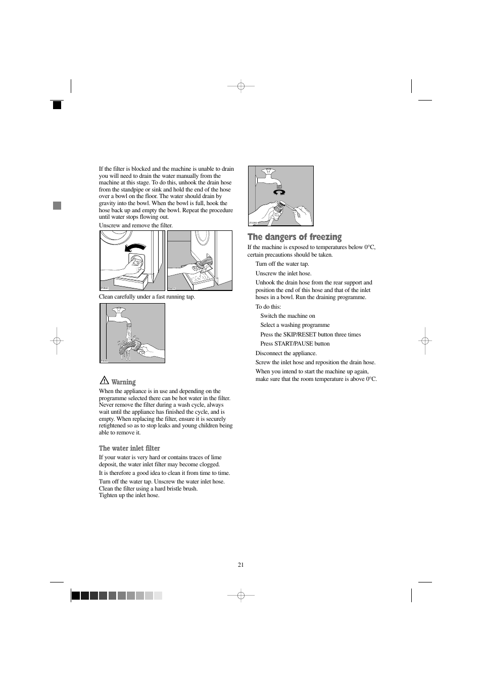The dangers of freezing, Warning, The water inlet filter | Zanussi WJD 1667 W User Manual | Page 21 / 30